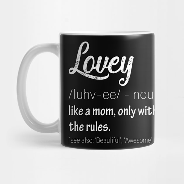 Lovey Definition, Great Gifts for Grandmas Funny by Hobbs Text Art